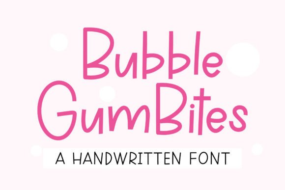 Bubble Gum Bites: A Web Designer’s Take on Script Handwritten Fonts