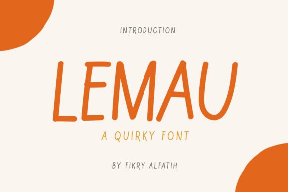Lemau: A Playful Script Handwritten Typeface for Editorial Design