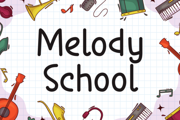 Melody School: A Script Handwritten Typeface for Warm Editorial Design