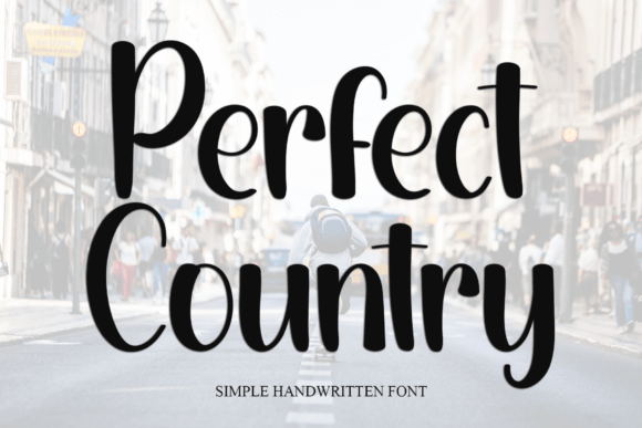 Perfect Country Typeface Review: A Playful Handwritten Font for Branding